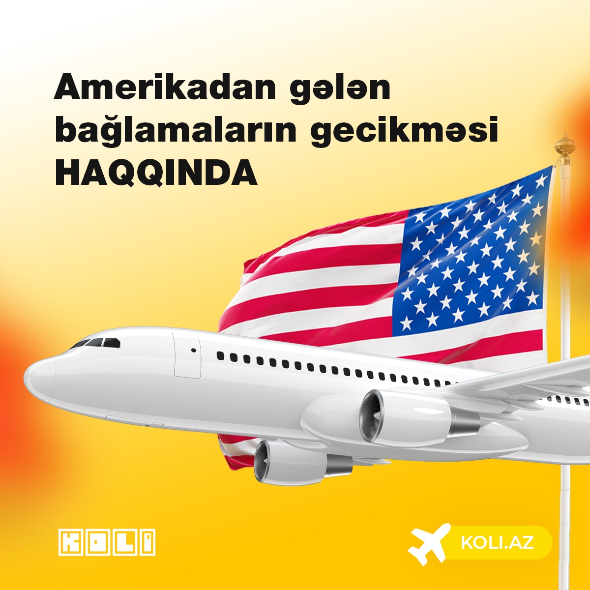 Amerika göndərişləri haqqında məlumatlandırma