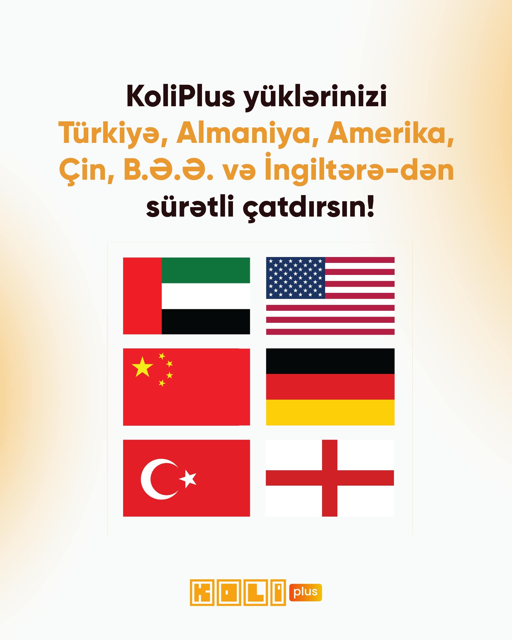 Koli yüklərinizi Türkiyədən, Amerikadan, Almaniyadan, Çindən, İngiltərə və Dubaydan sürətli gətirir